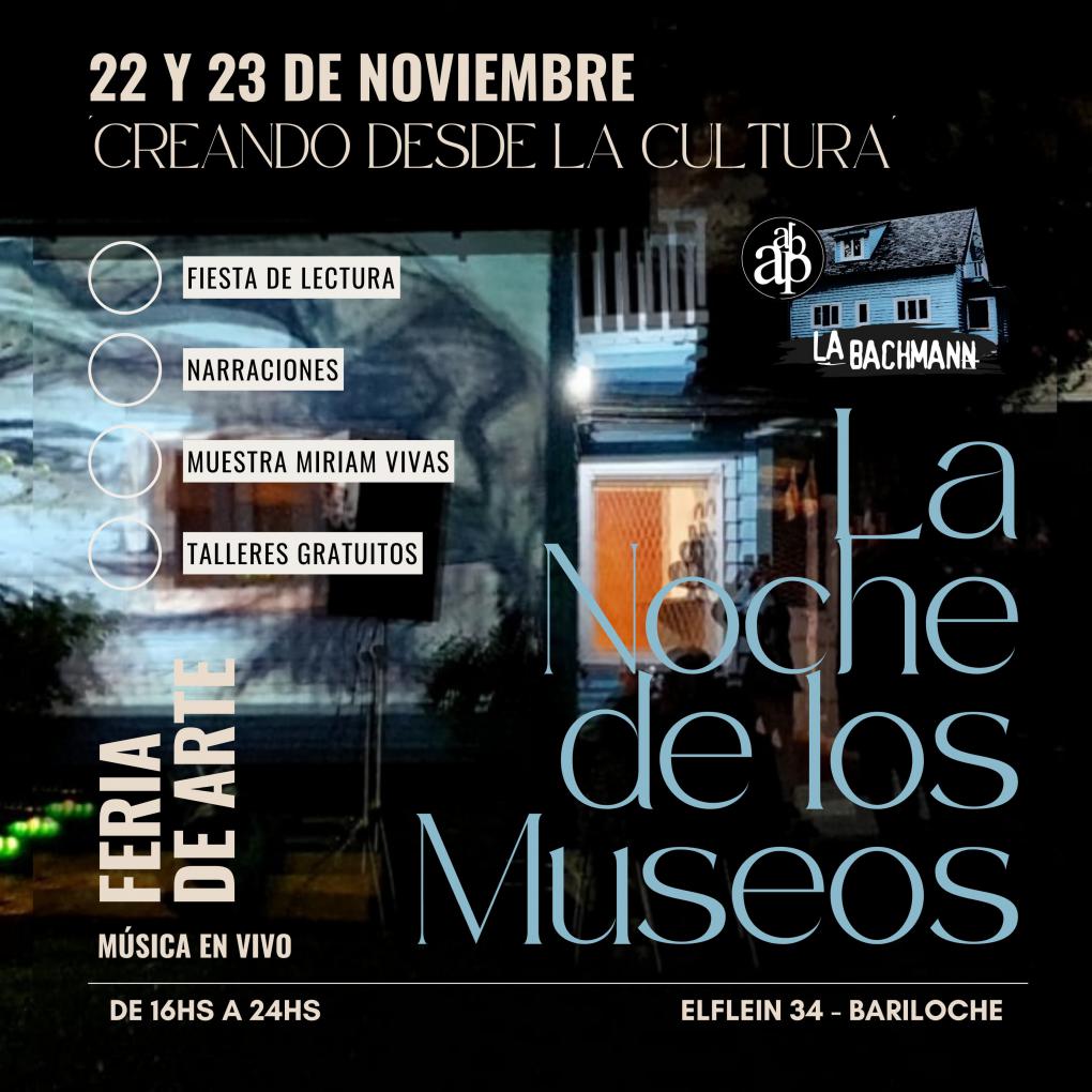 NOCHE DE LOS MUSEOS EN LA BACHMANN 