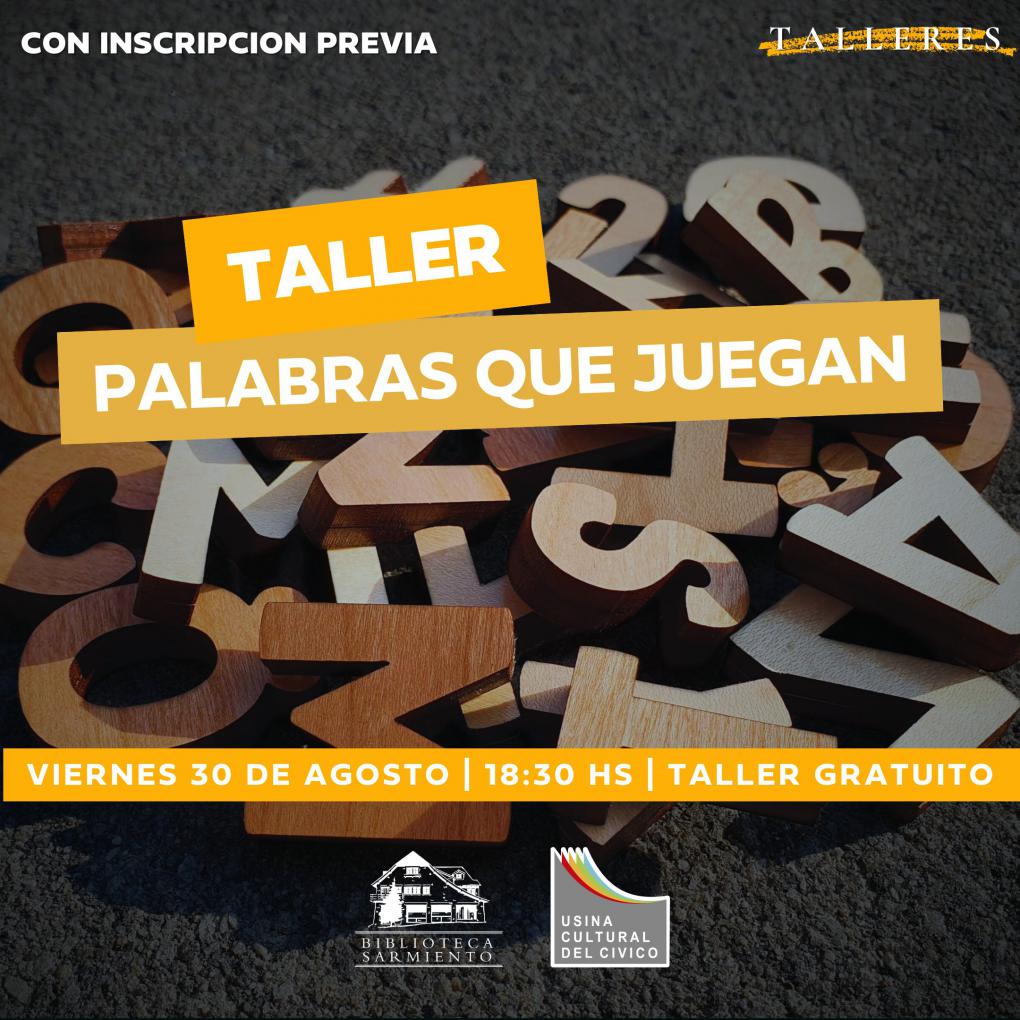 Taller "Palabras que juegan"