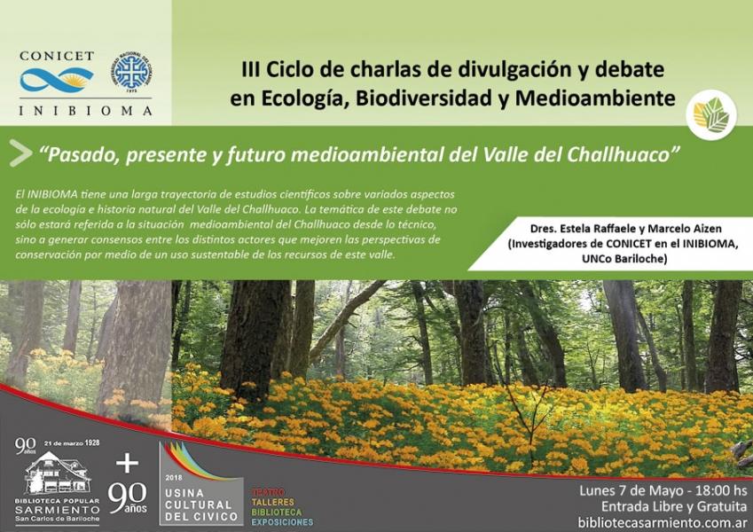 Pasado, presente y futuro medioambiental del Valle del Challhuaco