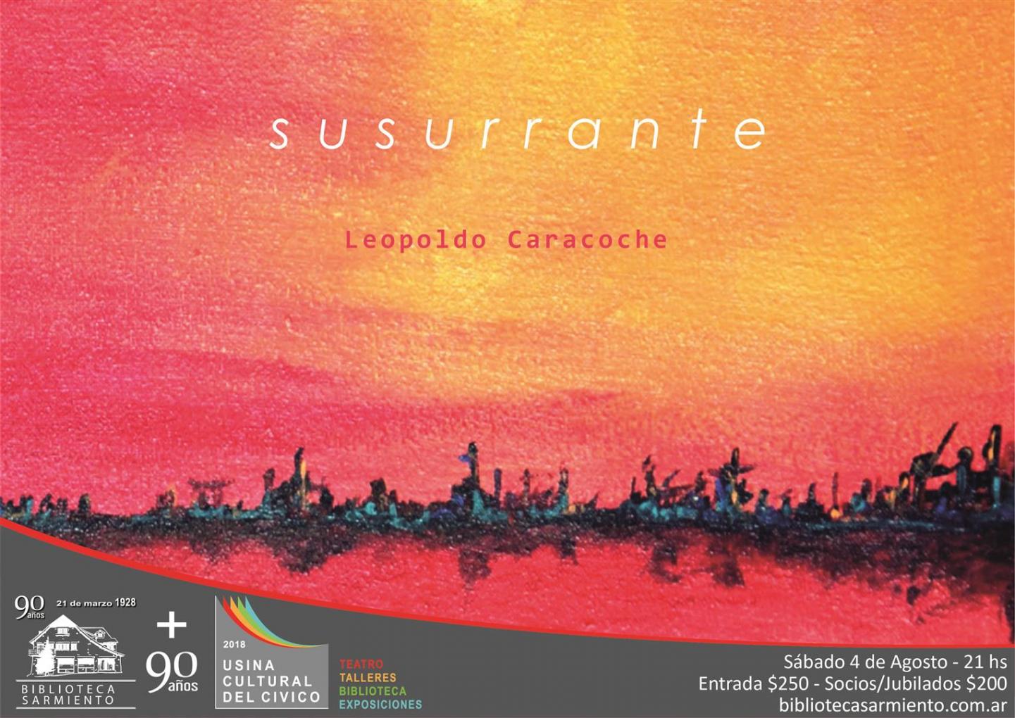 Leopoldo Caracoche presenta 'Susurrante'