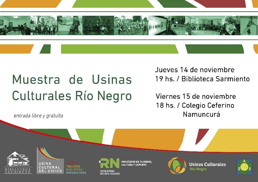 Muestra de Usinas Culturales Rio Negro