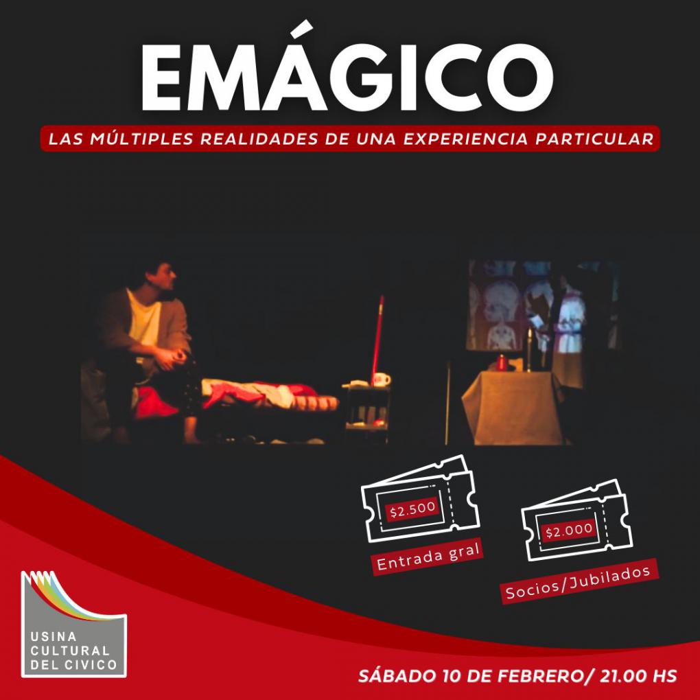 "EM&aacute;gico, las m&uacute;ltiples realidades de una experiencia particular".