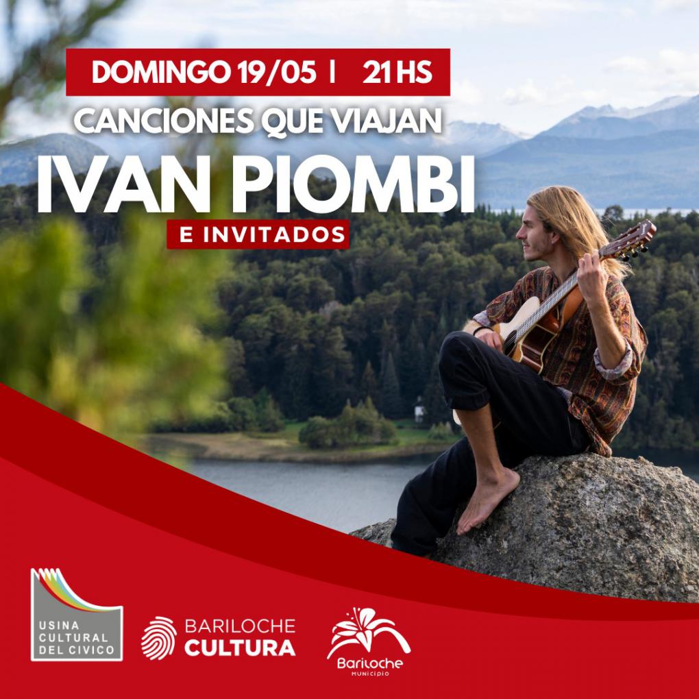 "Canciones que Viajan":  Iv&aacute;n Piombi e Invitados