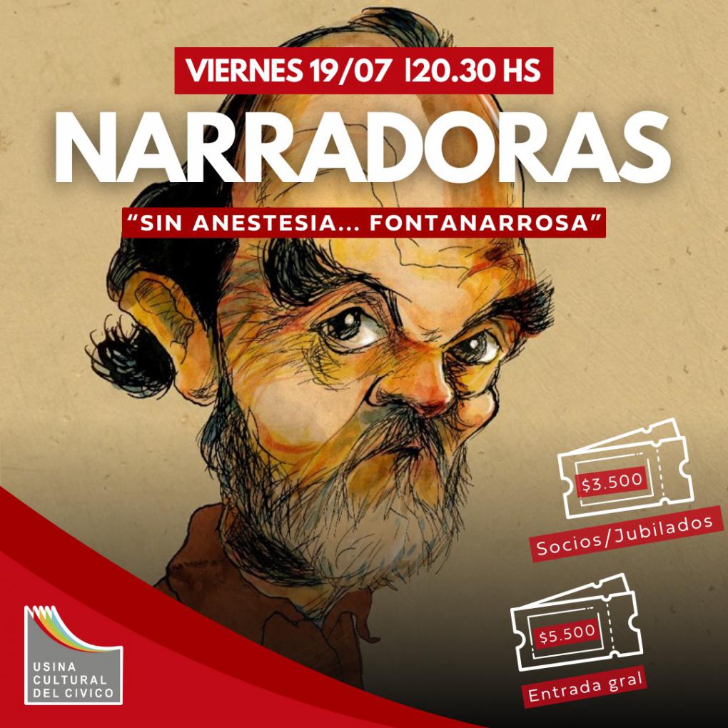 NARRADORAS "Sin Anestesia...Fontanarrosa "