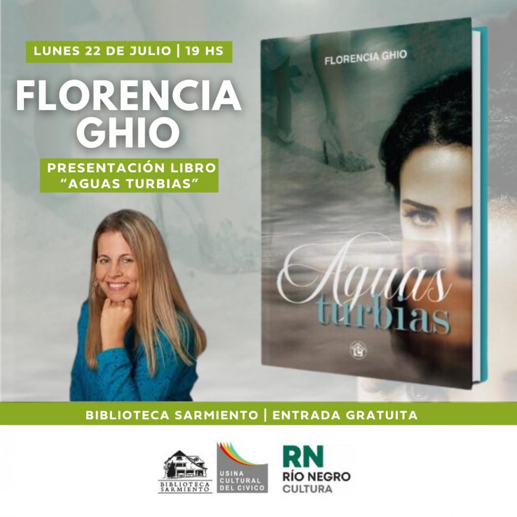 FLORENCIA GHIO Presentacion Libro: "AGUAS TURBIAS"