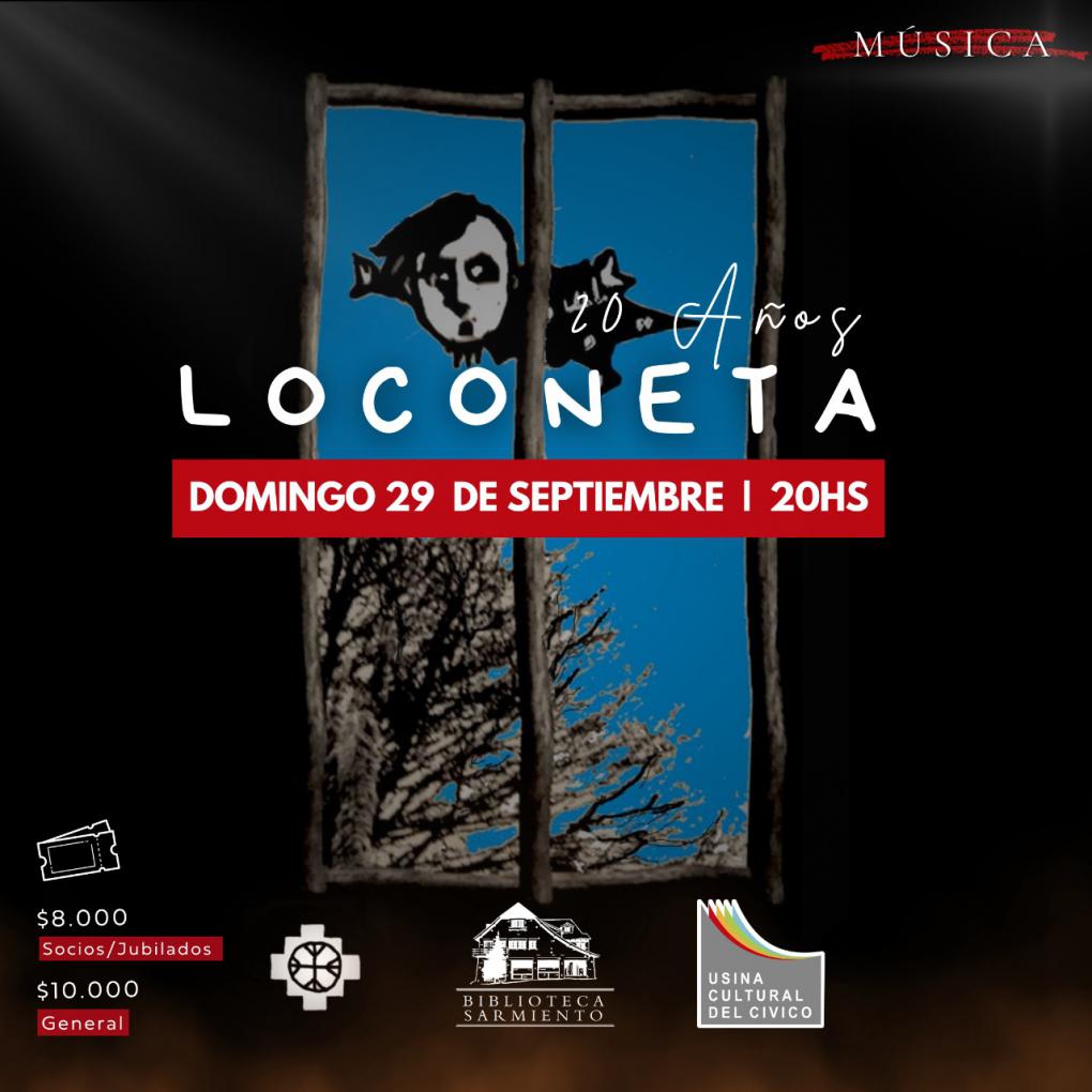 LOCONETA 20 A&ntilde;os