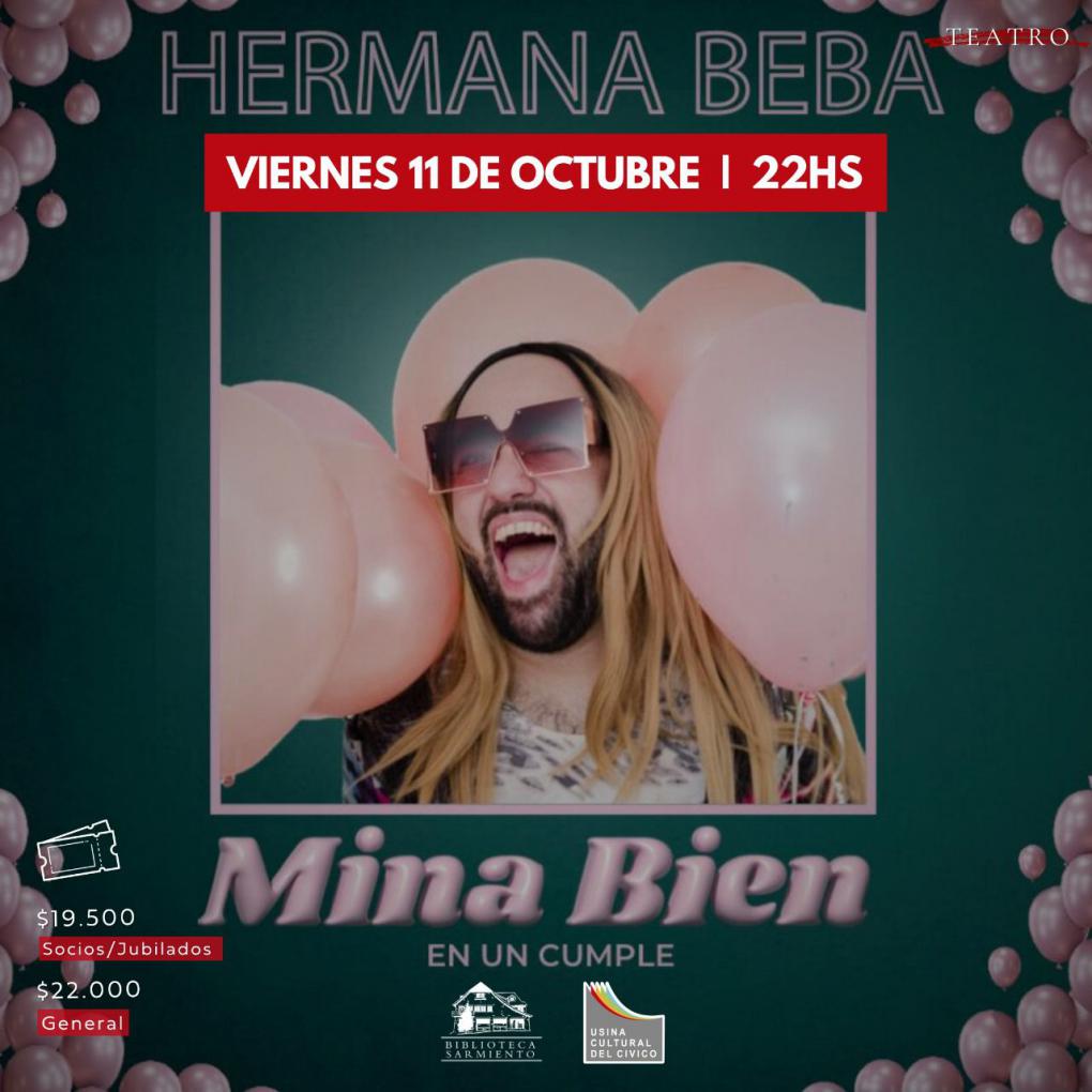 HERMANA BEBA: Mina Bien