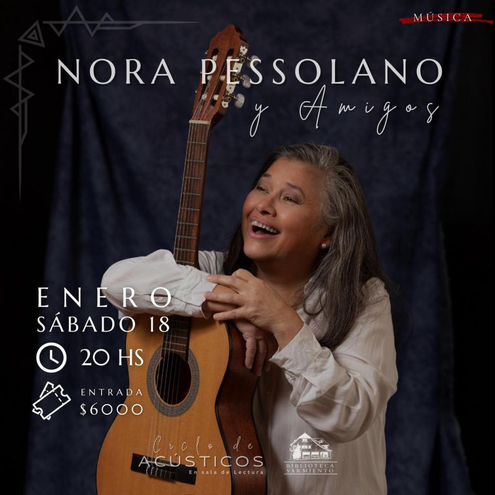 NORA PESSOLANO & Amigos