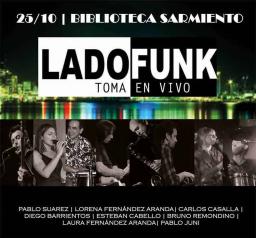 LADO FUNK...DISCO EN VIVO...