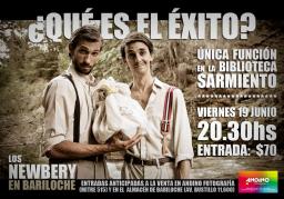 QU&Eacute; ES EL &Eacute;XITO - Los Newbery vuelven a Bariloche! &Uacute;nica funci&oacute;n Biblioteca Sarmiento