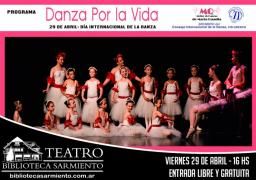 Programa Danza por la vida: D&iacute;a internacional de la danza