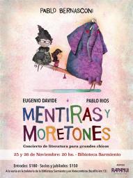 Mentiras y Moretones  Recital de literatura para grandes chicos