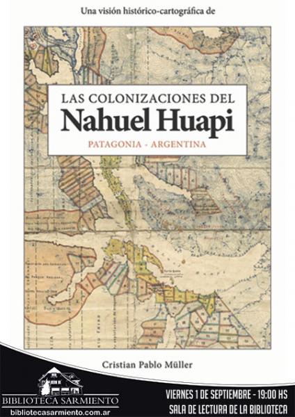 Con presencia del autor, presentan el libro Las colonizaciones del Nahuel Huapi