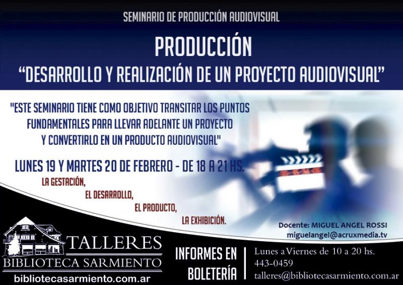 Seminario de producci&oacute;n audiovisual