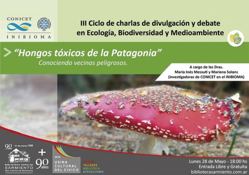 Conferencia: 'Hongos t&oacute;xicos de la Patagonia'