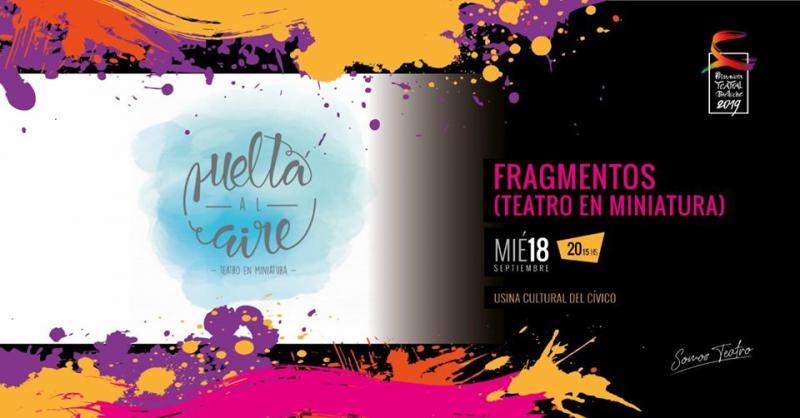 Primavera teatral - Fragmentos (Teatro en miniatura)