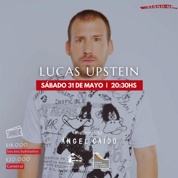 LUCAS UPSTEIN: ANGEL CAÍDO