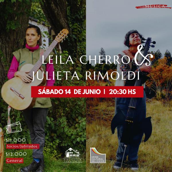 LEILA CHERRO & JULIETA RIMOLDI