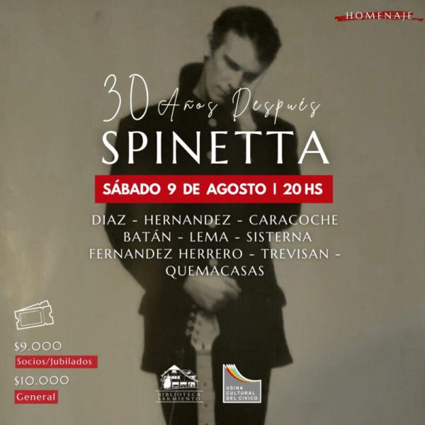 SPINETTA. 30 Años después