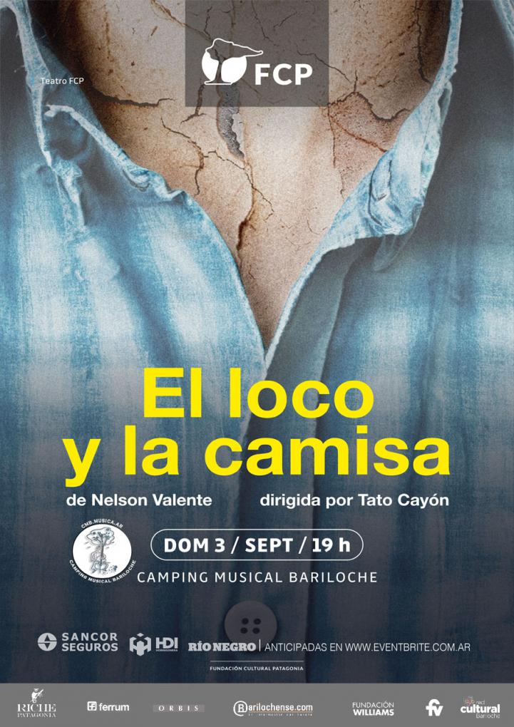 Fundaci&oacute;n Cultural Patagonia presenta "El loco y la camisa" / teatro