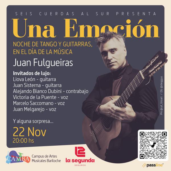 Juan Fulgueiras | Una Emoción | Noche de tango y guitarras en el Día de la Música