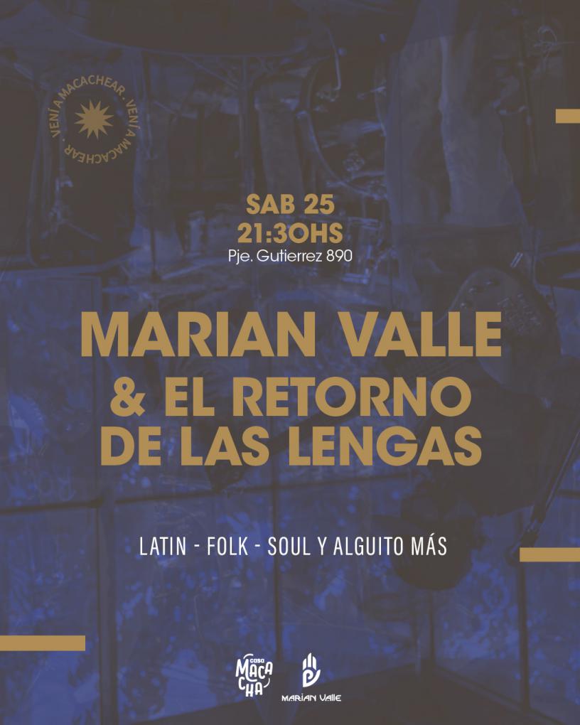 Marian Valle y el retorno de las Lengas