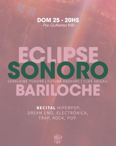 Eclipse sonoro barilochense