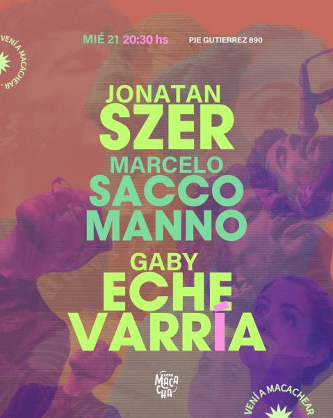 Szer - Saccomano - Echeverría