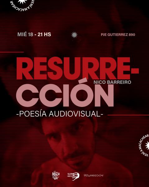 Resurrección - Poesía audiovisual
