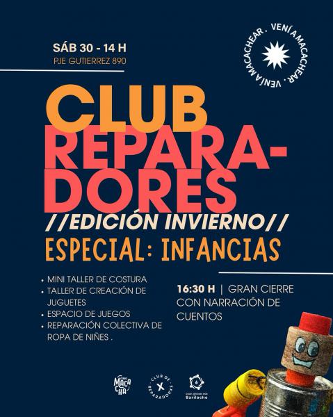 ¡Vuelve el Club de Reparadores x Bariloche!