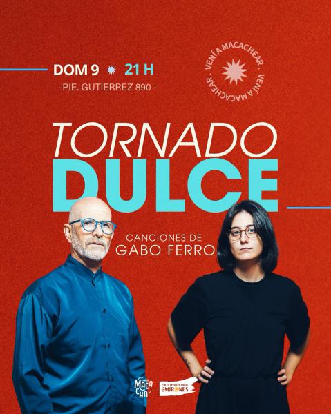 TORNADO DULCE: Canciones de Gabo Ferro