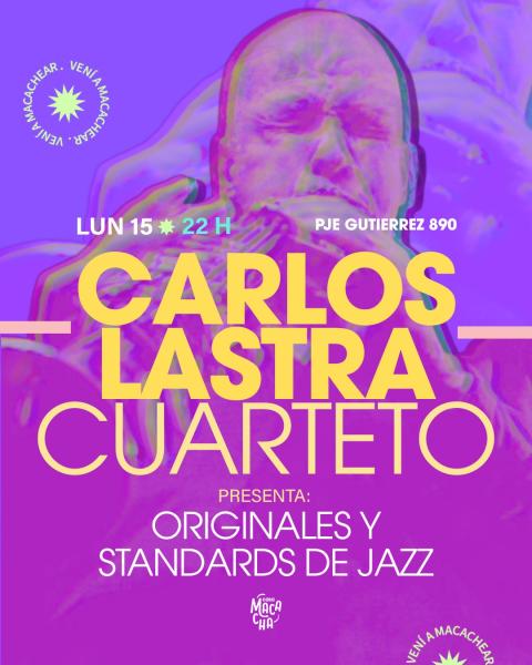 Carlos Lastra Cuarteto