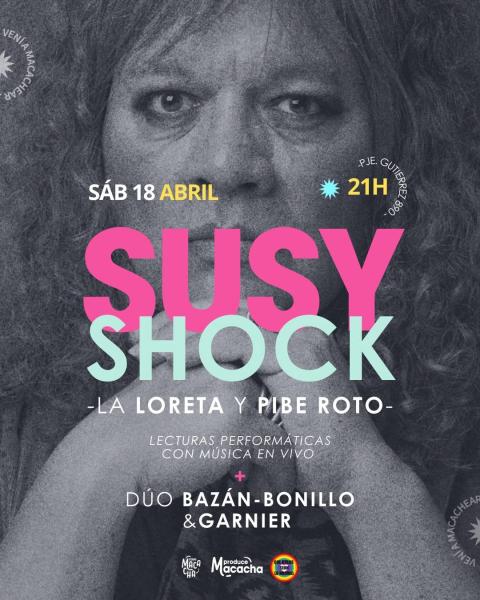 SUSY SHOCK en Casa Macacha