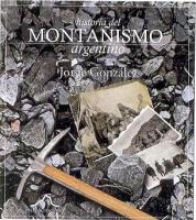 Presentaci&oacute;n de libro sobre La historia del monta&ntilde;ismo argentino