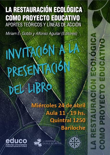 Presentaci&oacute;n del libro La Restauraci&oacute;n Ecol&oacute;gica como Proyecto Educativo