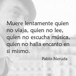 As&iacute; lo dec&iacute;a Neruda