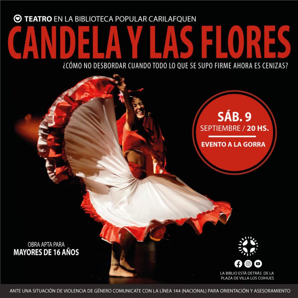 Teatrico Presenta:&#147;CANDELA Y LAS FLORES&#148;