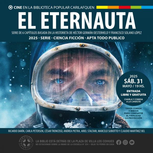 🎥 El Eternauta ❄️