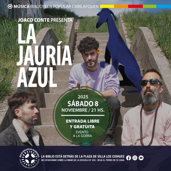 Joaco Conte presenta a LA JAURÍA AZUL