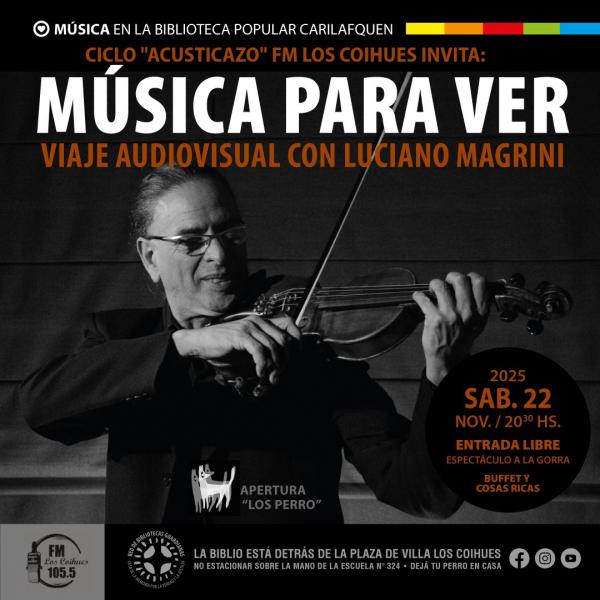 Luciano Magrini: Música Para ver