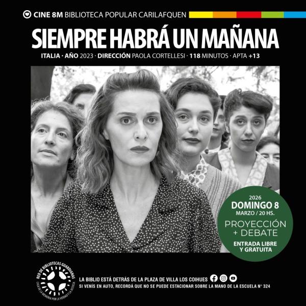 CINE en la Biblioteca: Siempre habrá un mañana
