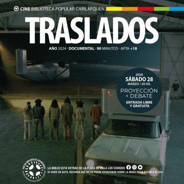 Traslados , dirigido por Nicolás Gil Lavedra