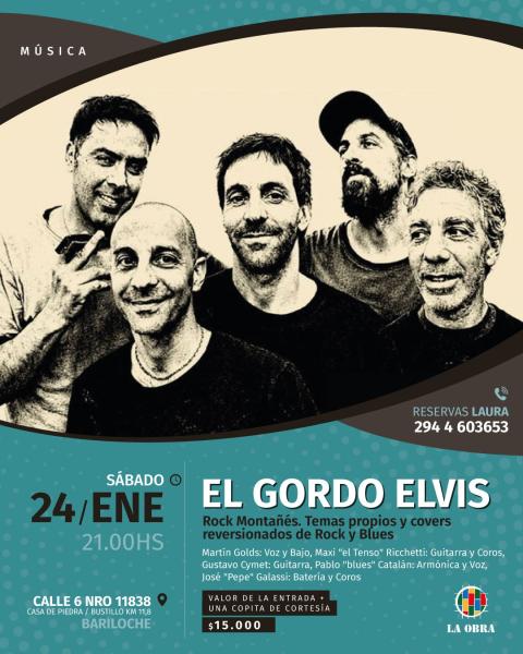 EL GORDO ELVIS Rock Montañéz