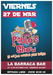 PABLO&acute;S SHOW 