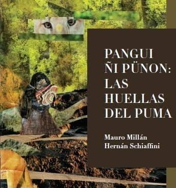 Presentaci&oacute;n del libro de cuentos y relatos Pangui &ntilde;i P&uuml;non: Las Huellas del Puma