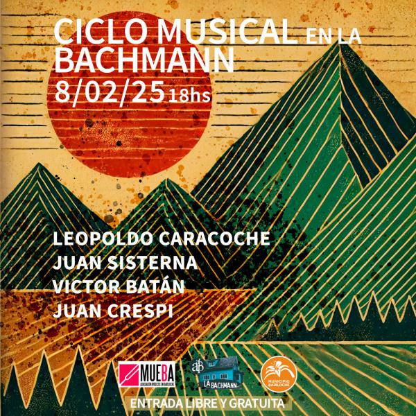 Ciclo Musical MUEBA en Casa Bachmann