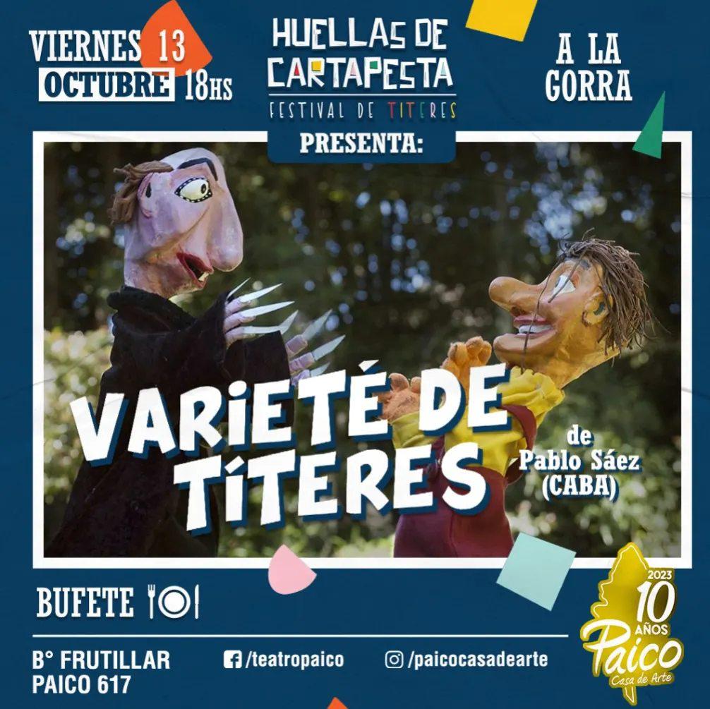 Huellas de cartapesta presenta: "VARIETE DE T&Iacute;TERES"