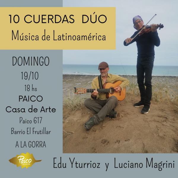 10 CUERDAS DÚO -Música de Latinoamérica