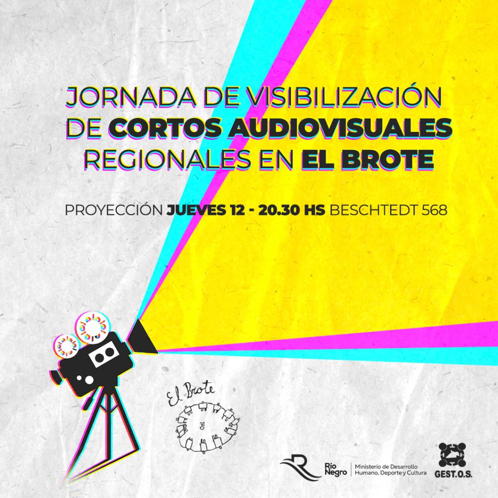 2&ordm; Jornada de visibilizaci&oacute;n de Cortos Audiovisuales regionales en El Brote. 