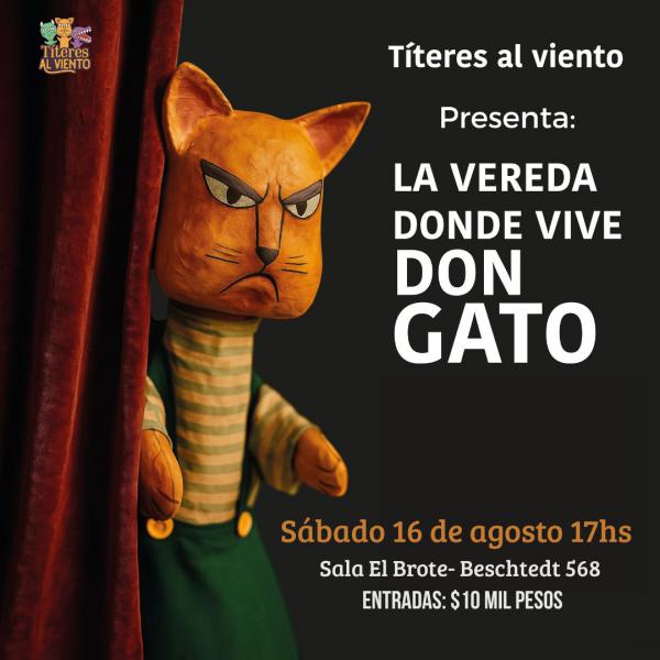 La vereda donde vive Don Gato